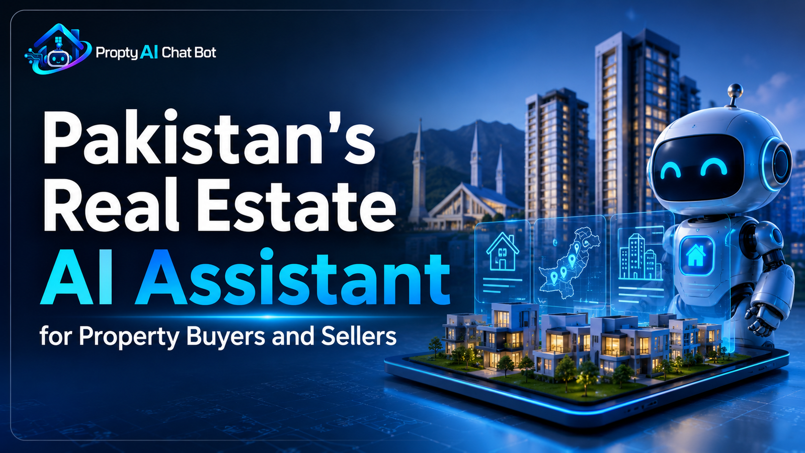 Property AI Chat Bot — Pakistan's real estate AI assistant for property buyers and sellers